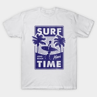 Surf Time Long Beach Miami T-Shirt